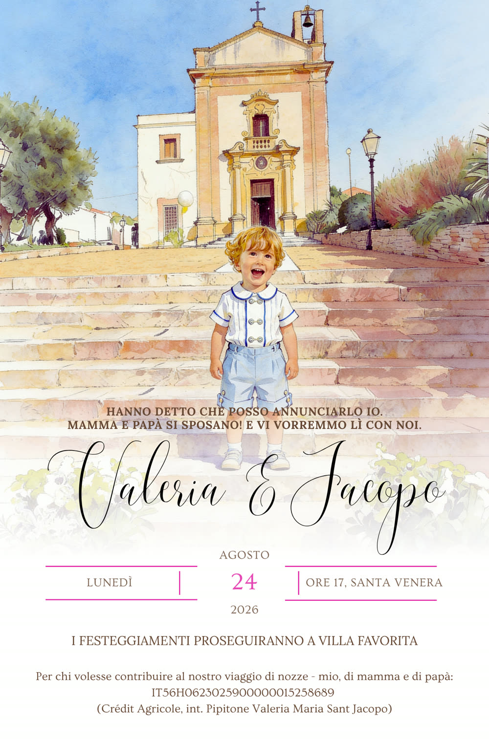Invito di nozze di Valeria e Jacopo: illustrazione ad acquerello di una chiesa siciliana, con la frase 'Hanno detto che posso annunciarlo io. Mamma e papà si sposano! E vi vorremmo lì con noi.'